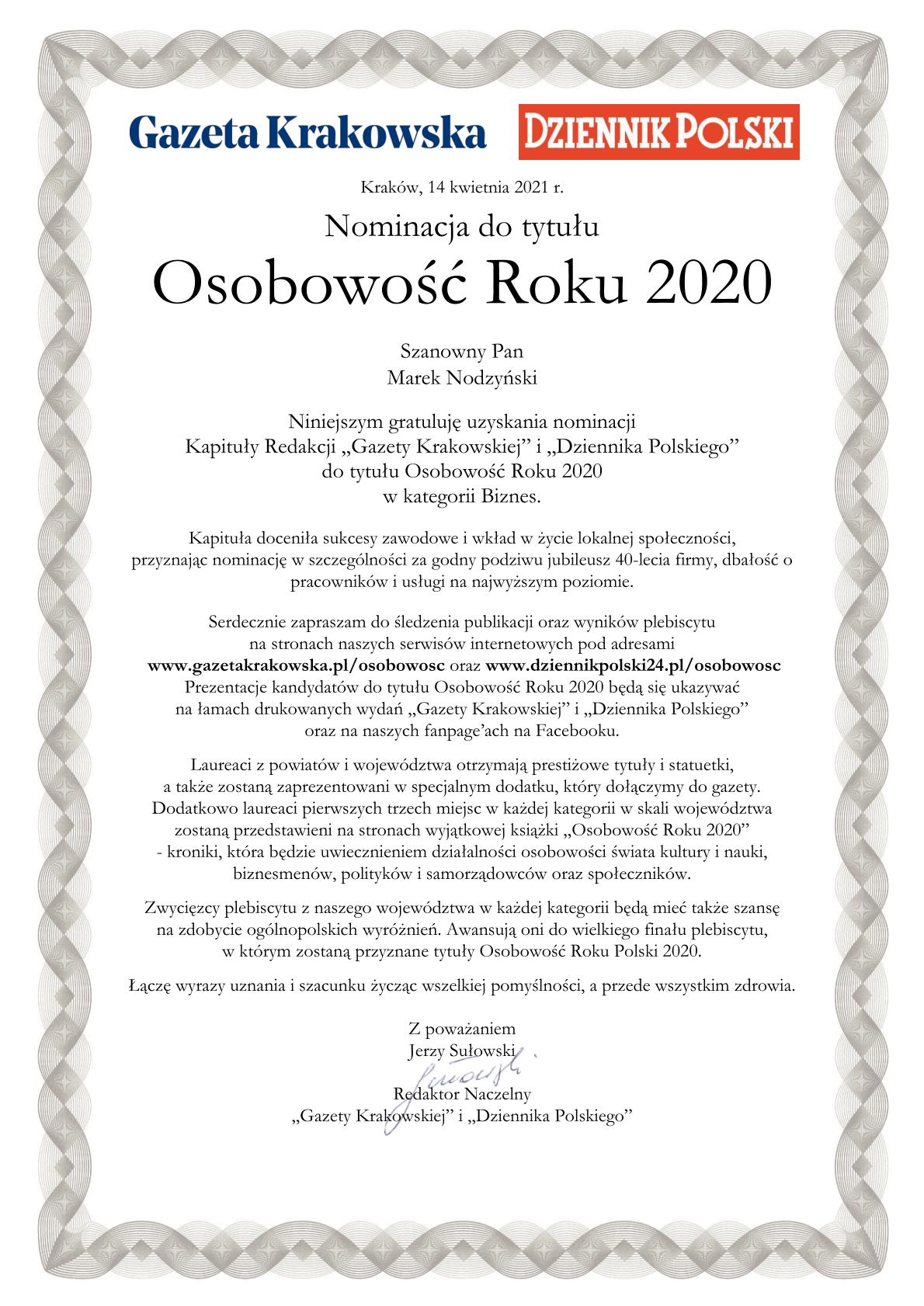 Nominacja do nagrody Osobowości Roku 2020.